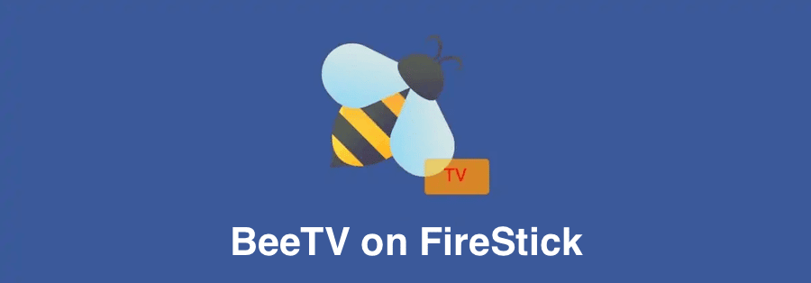 BeeTV on FireStick