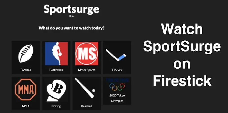 SportSurge on Firestick