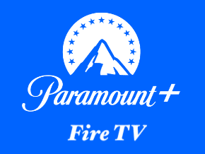 Activate Paramount+ on your Firestick